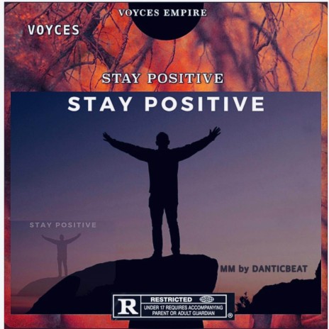 Stay positive | Boomplay Music
