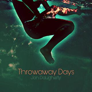 Throwaway Days