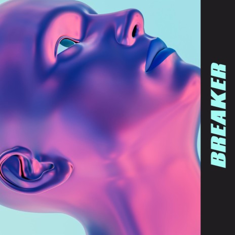 Breaker | Boomplay Music