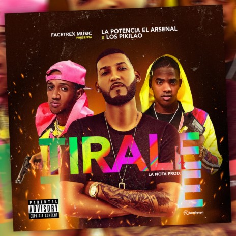 Tirale (feat. Los Del Millero) | Boomplay Music
