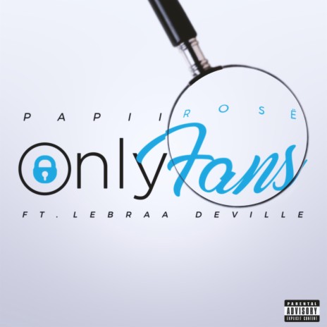 Only Fans (feat. Lebraa Deville) | Boomplay Music