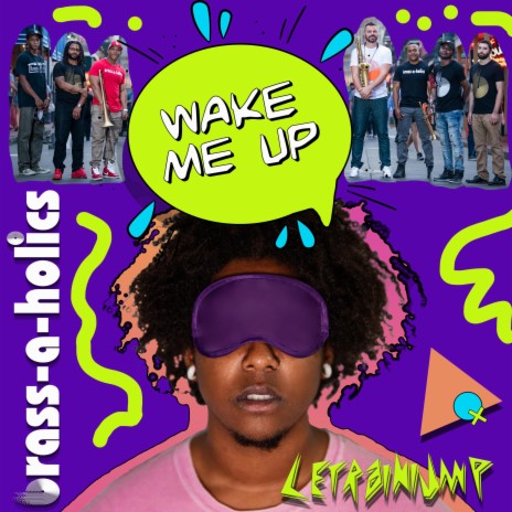 Wake Me Up (feat. LeTrainiump) | Boomplay Music