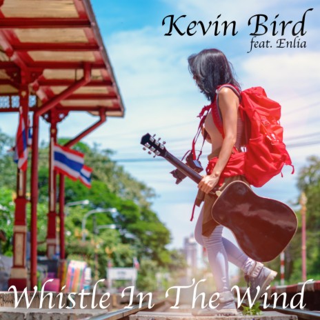 Whistle in the Wind (feat. Enlia) | Boomplay Music