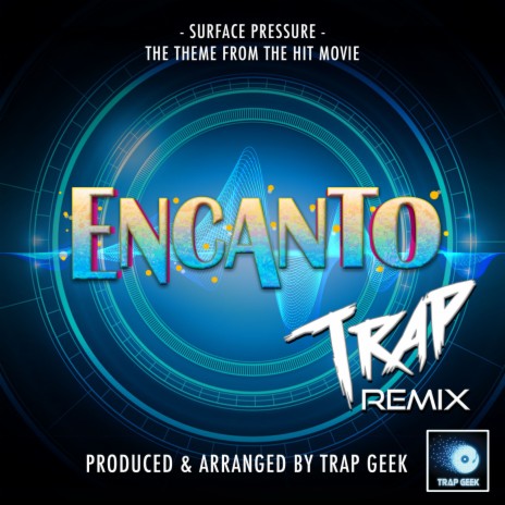 Surface Pressure (From Encanto) (Trap Remix) | Boomplay Music