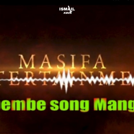 Mango | Ebembe kwaya