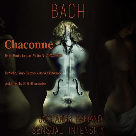 Chaconne (J.S. Bach) | Boomplay Music