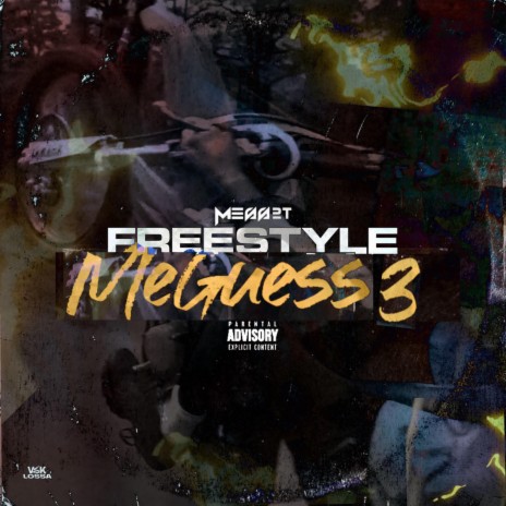 Meguess 3 (Freestyle) | Boomplay Music