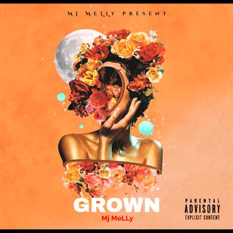 GROWN | Boomplay Music