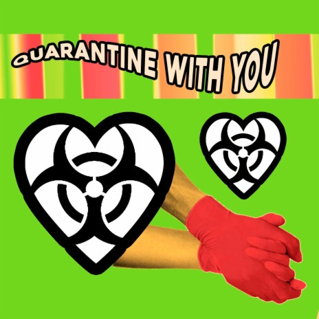 Quarantine With You (feat. Ryan Hawaii) | Boomplay Music