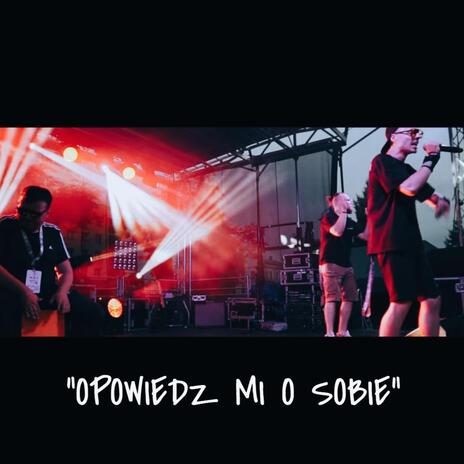 Opowiedz mi o sobie ft. Szulik & Mateusz Giero | Boomplay Music