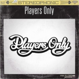 PLAYERS ONLY (INSTRUMENTAL)