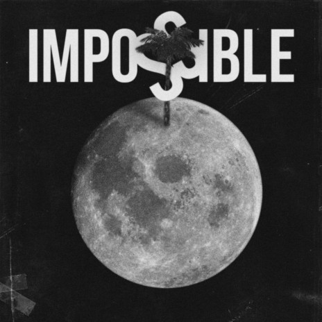Impossible (feat. Quill Withers) | Boomplay Music