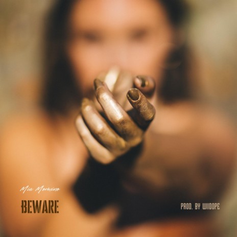 Beware | Boomplay Music