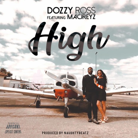 High (feat. Macjreyz) | Boomplay Music