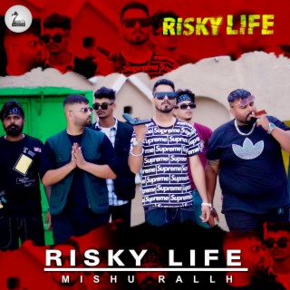 Risky Life