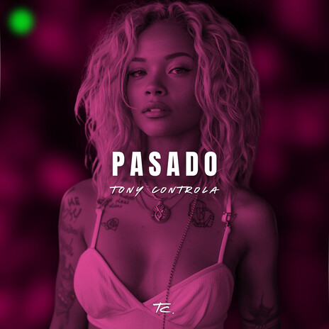 Pasado | Boomplay Music