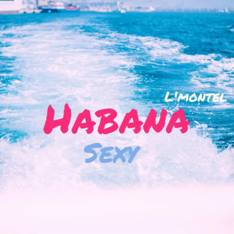Habana Sexy