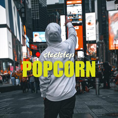 POPCORN | Boomplay Music