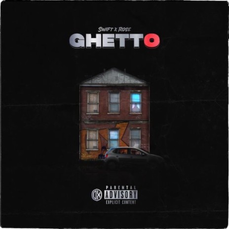Ghetto ft. Rose9 | Boomplay Music