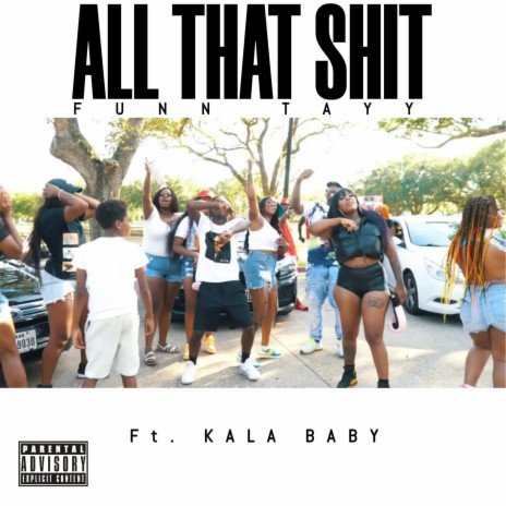 All That Shit ft. Kalababy | Boomplay Music