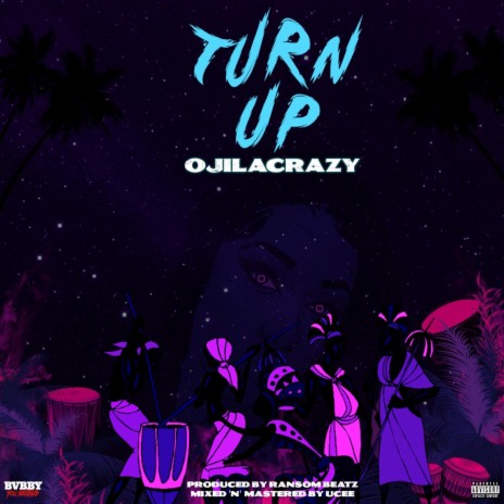 Turn Up 🅴 | Boomplay Music