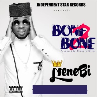 Bone 2 Bone lyrics | Boomplay Music