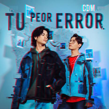 Tu peor error | Boomplay Music