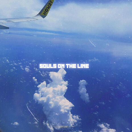 SOULS ON THE LINE | Boomplay Music