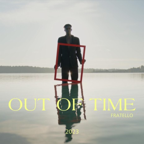 Out of Time | Boomplay Music