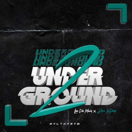 Underground 2 | Boomplay Music