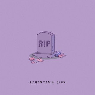Club Cementerio lyrics | Boomplay Music