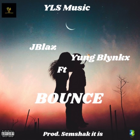 Bounce ft. Yung Blynkx | Boomplay Music