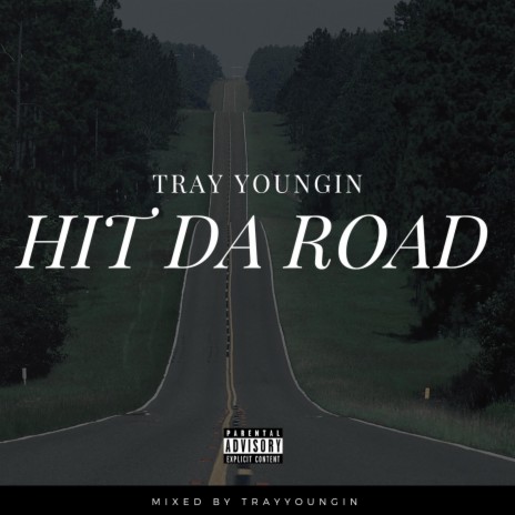 Hit Da Road | Boomplay Music