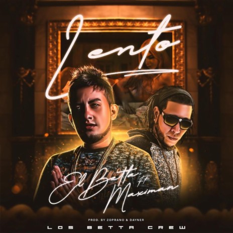 Lento (feat. Maximan)