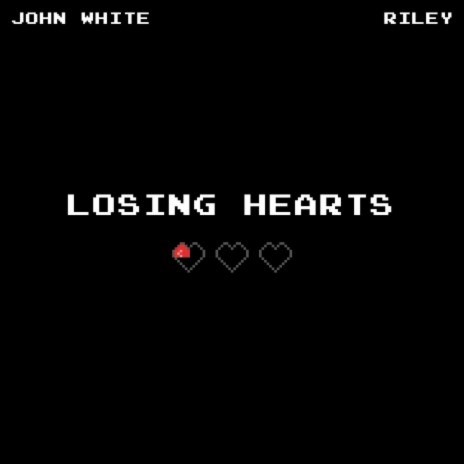 Losing Hearts ft. John White | Boomplay Music