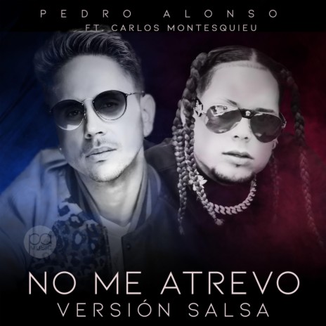 No Me Atrevo Remix (Versión Salsa) [feat. Carlos Montesquieu] | Boomplay Music