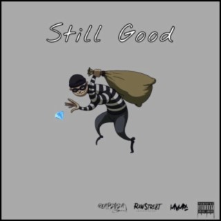 Still Good (feat. Mvjor)