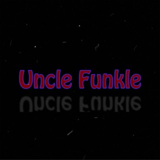 Uncle Funkle