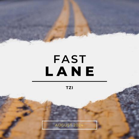 FAST LANE | Boomplay Music