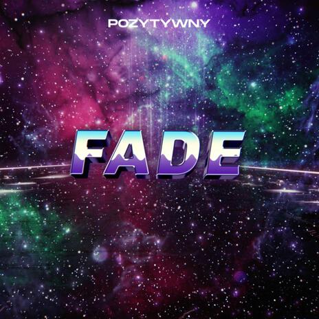 Fade | Boomplay Music