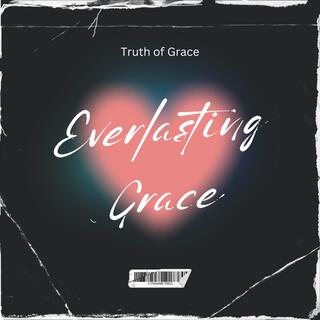 Everlasting Grace