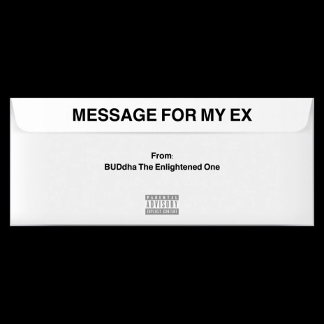 Message for My Ex