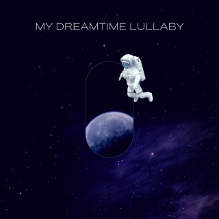 My Dreamtime Lullaby