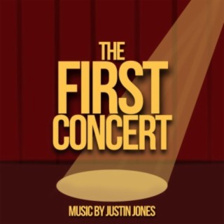 The First Concert