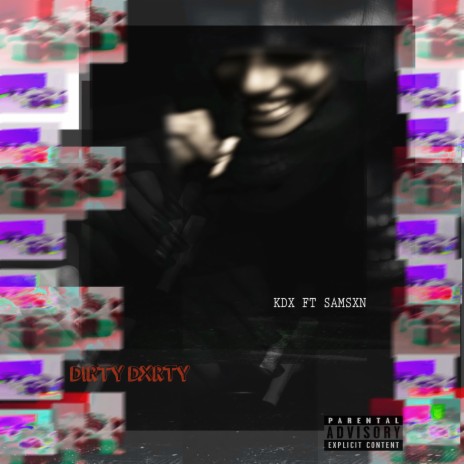 Dirty Dxrty (feat. Samsxn) | Boomplay Music