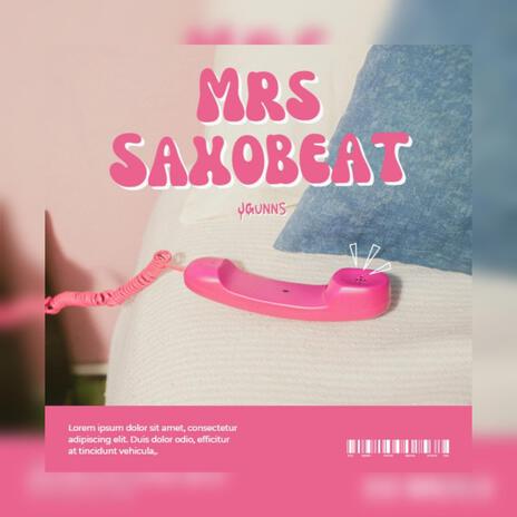 Mrs Saxobeat | Boomplay Music