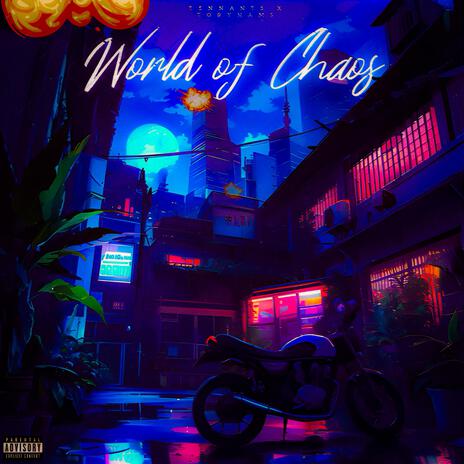 World Of Chaos ft. TobyHams | Boomplay Music