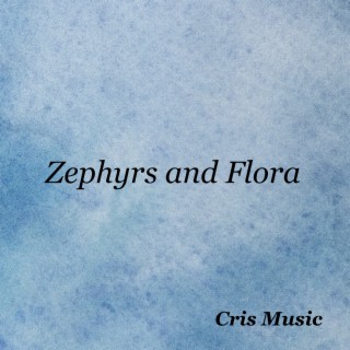 Zephyrs and Flora