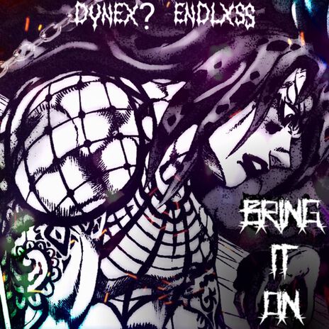 BRING IT ON ft. endlxss | Boomplay Music