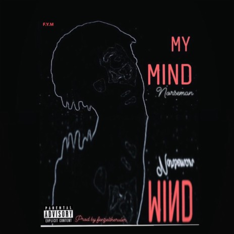 My Mind | Boomplay Music